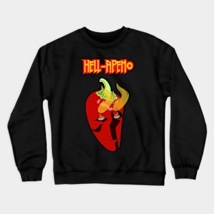 hell-apeno Crewneck Sweatshirt